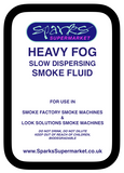 HEAVY FOG / SLOW FOG FLUID