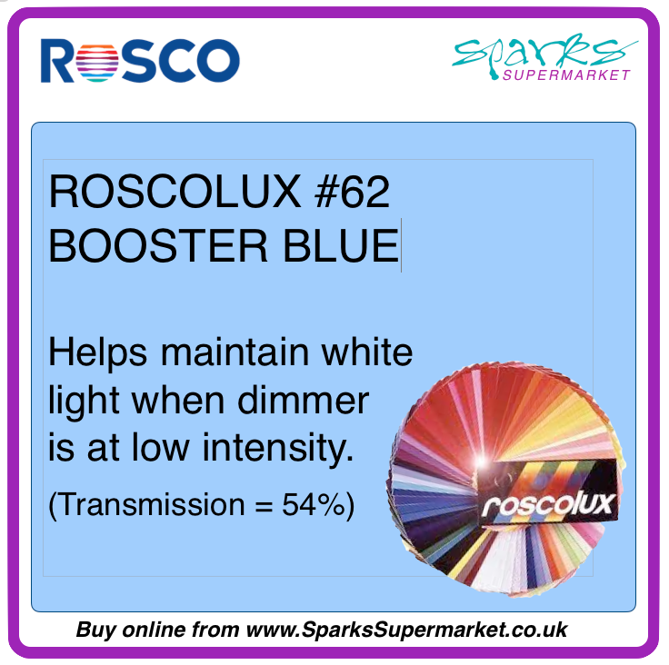 Roscolux #62 Booster Blue